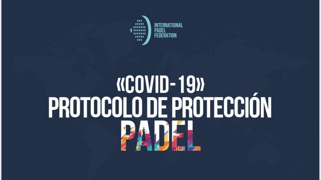 PROTOCOLO DE PROTECCIÓN DE PÁDEL